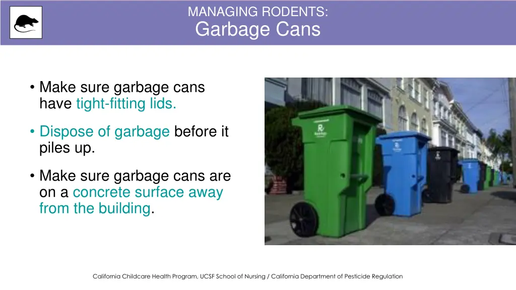 managing rodents garbage cans