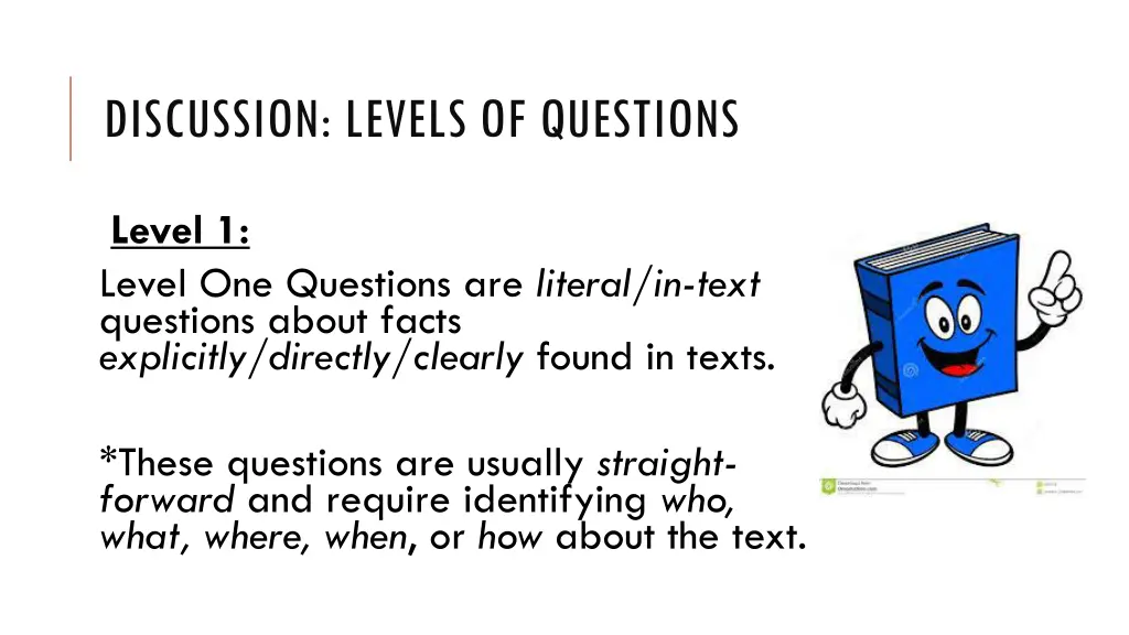 discussion levels of questions 1