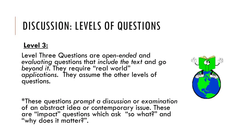 discussion levels of questions 5