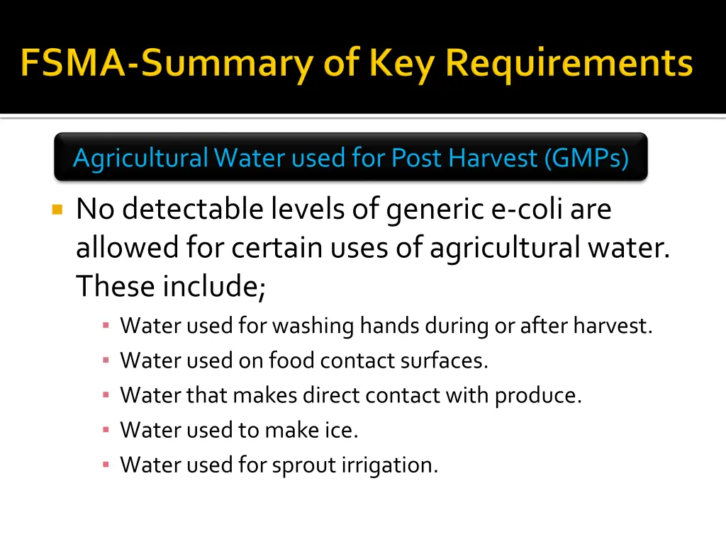 agricultural water used for post harvest gmps