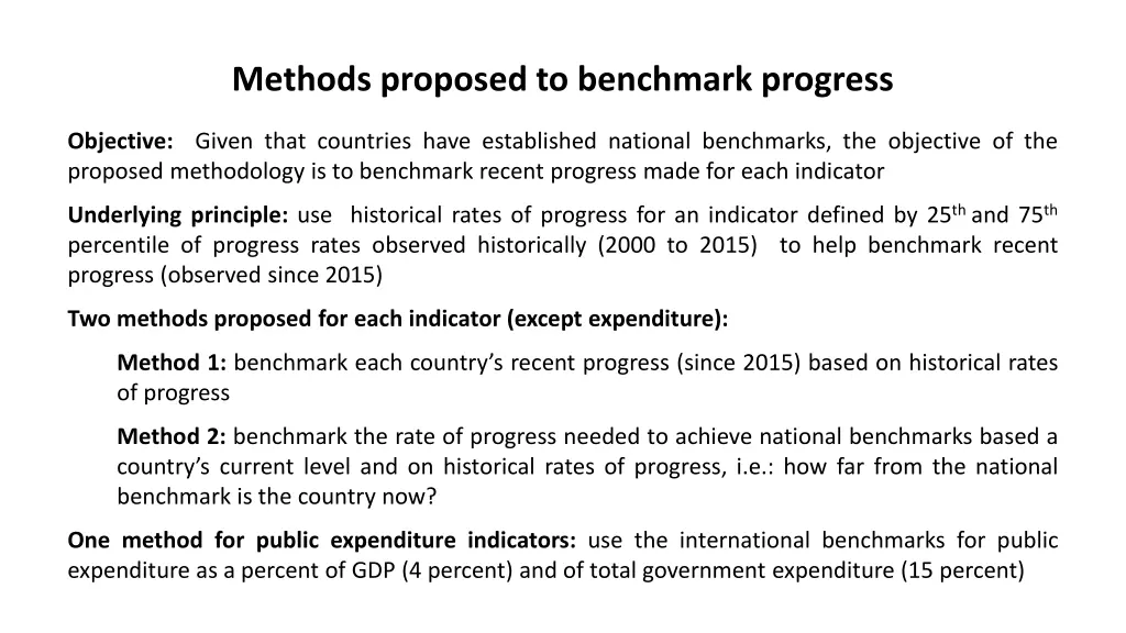 methods proposed to benchmark progress