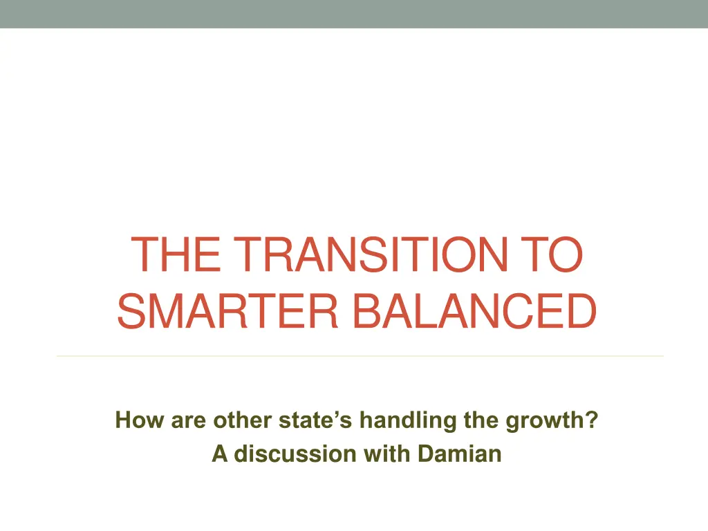 the transition to smarter balanced