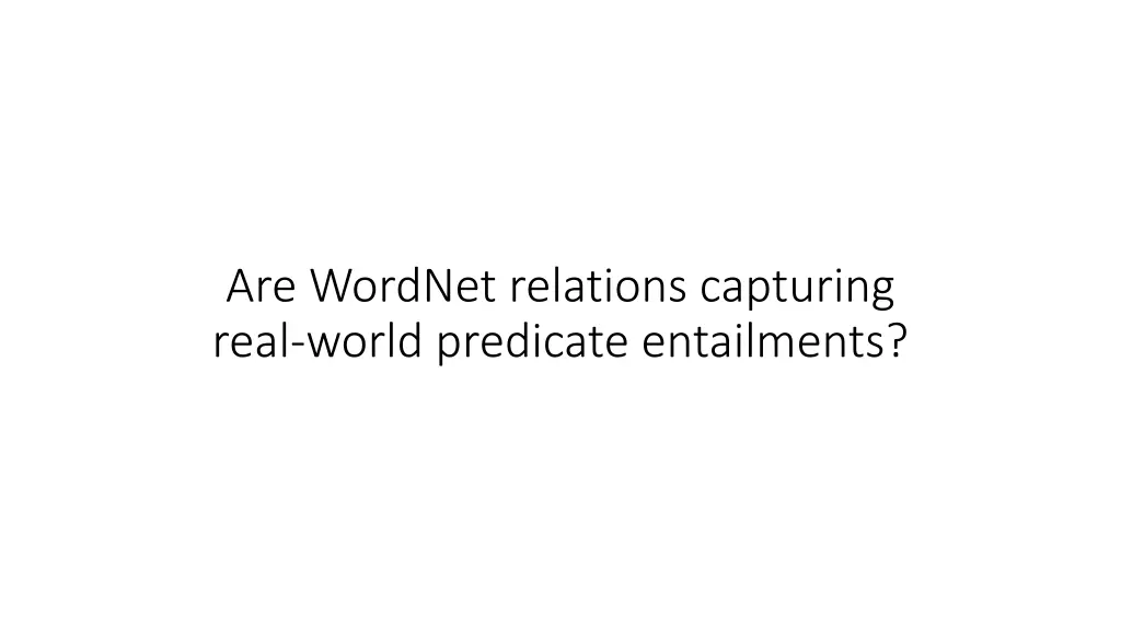 are wordnet relations capturing real world