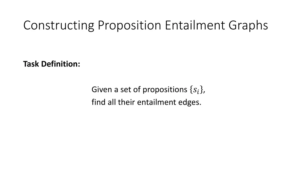 constructing proposition entailment graphs