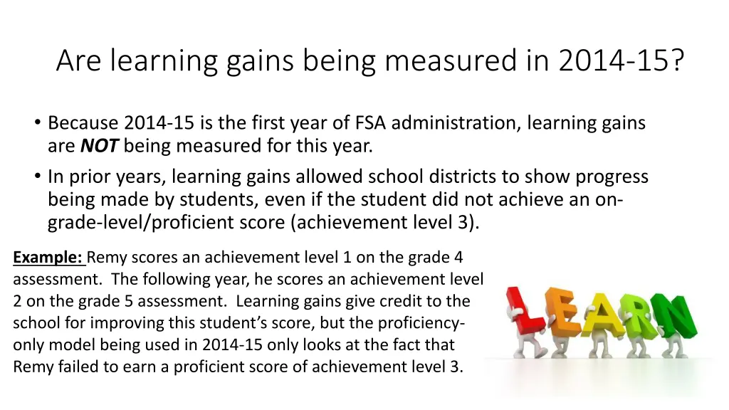 are learning gains being measured in 2014 15