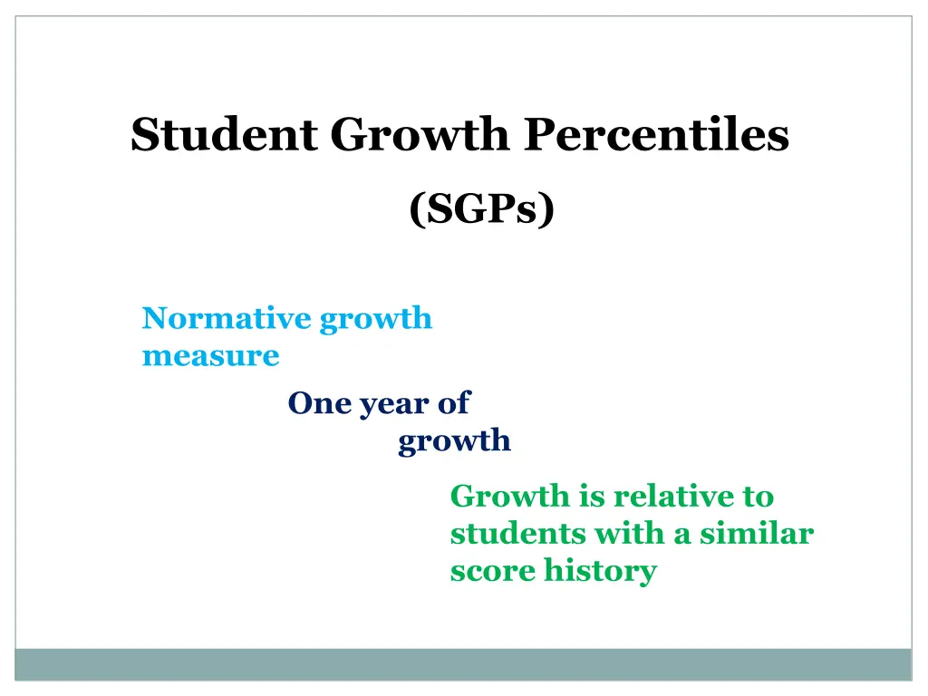 student growth percentiles