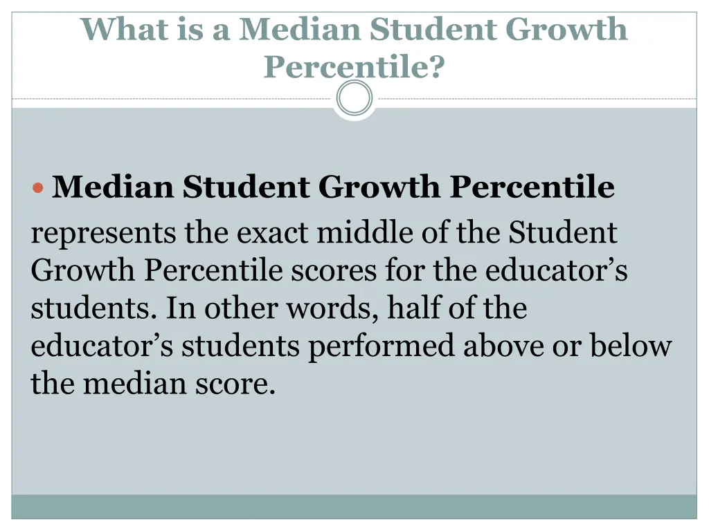 what is a median student growth percentile