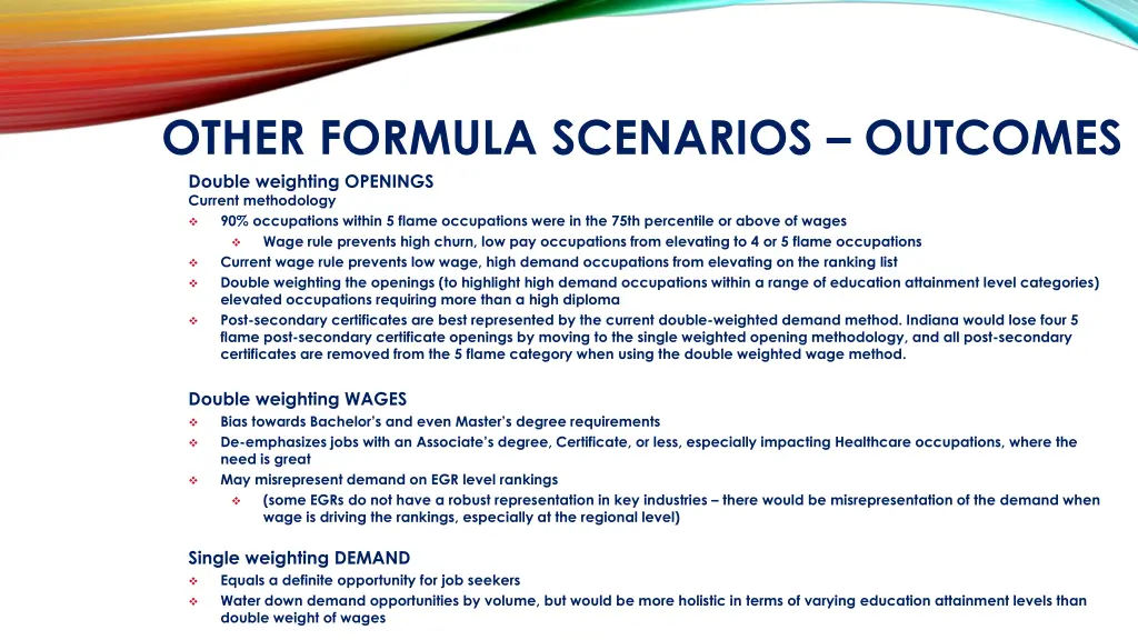 other formula scenarios outcomes double weighting