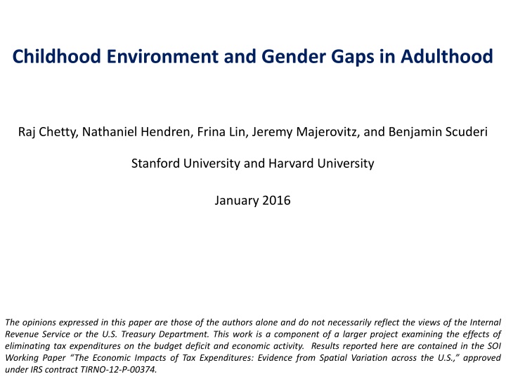 childhood environment and gender gaps in adulthood