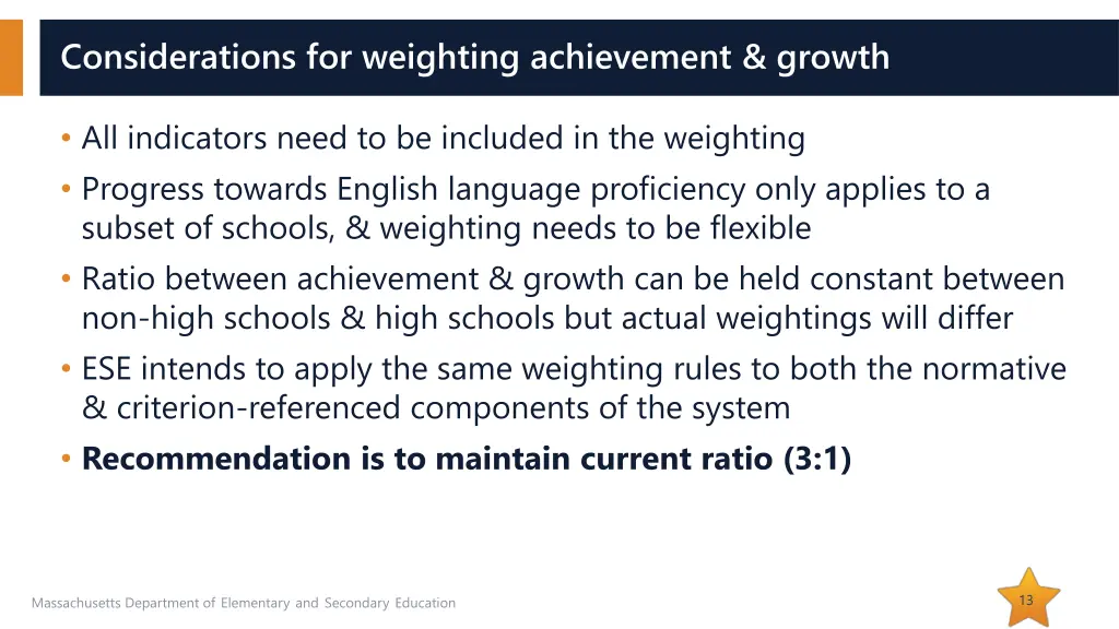 considerations for weighting achievement growth 1