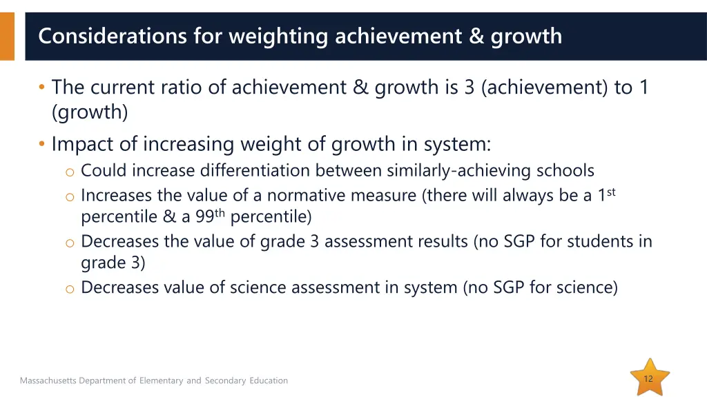 considerations for weighting achievement growth