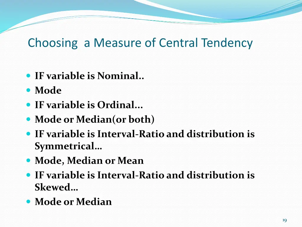 choosing a measure of central tendency