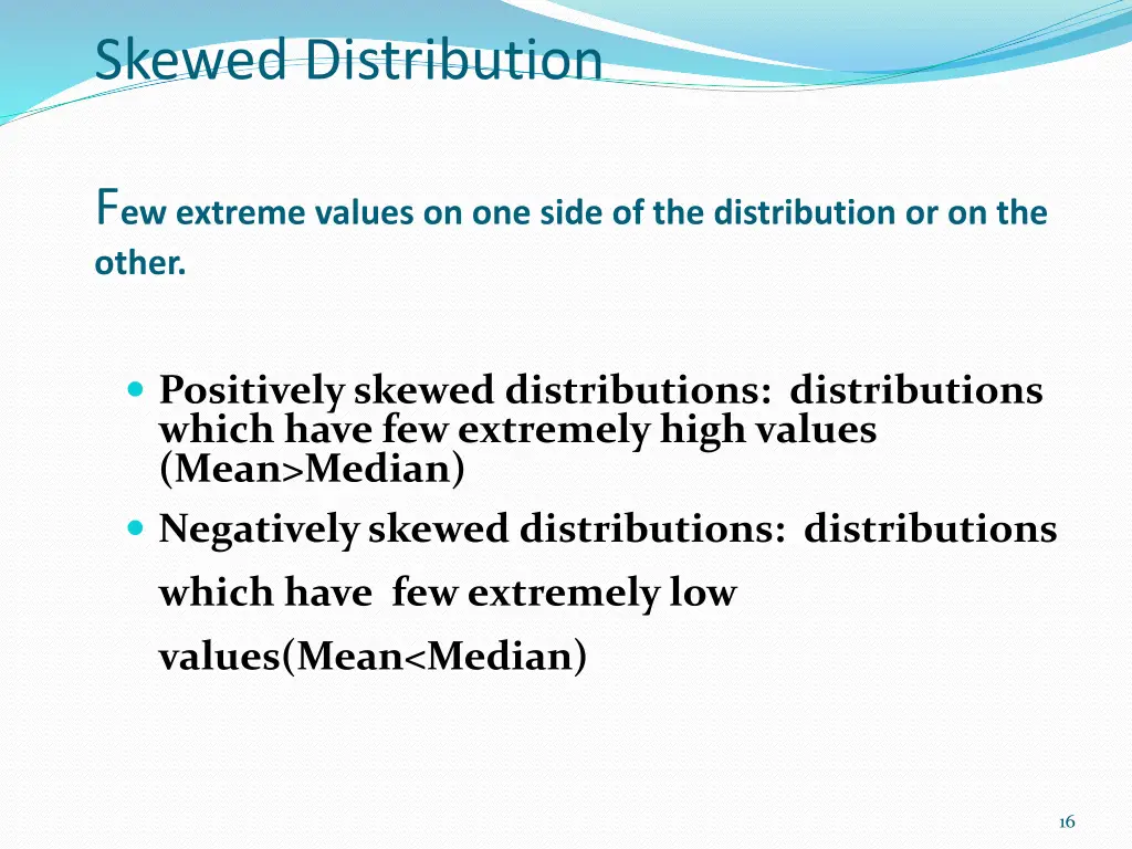 skewed distribution