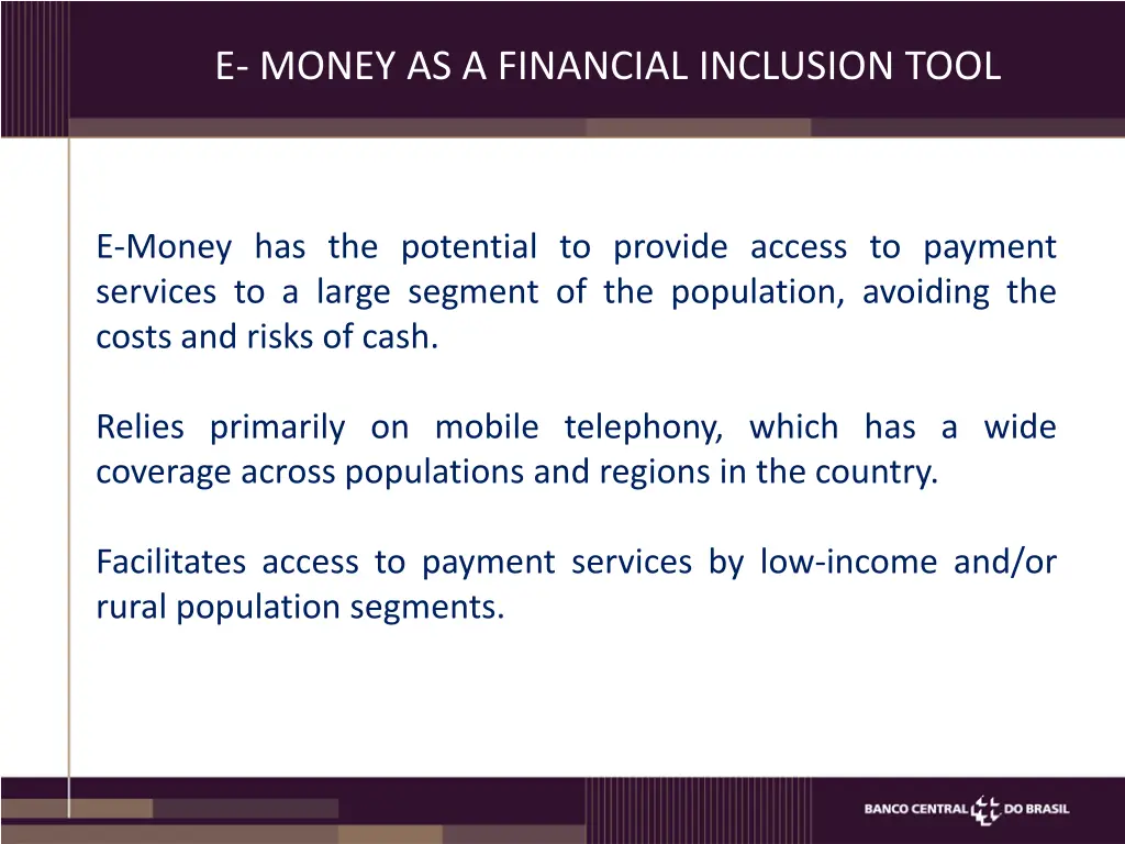 e money as a financial inclusion tool