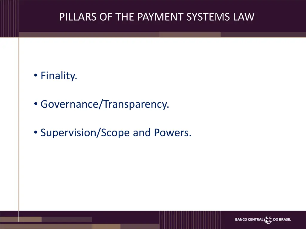 pillars of the payment systems law