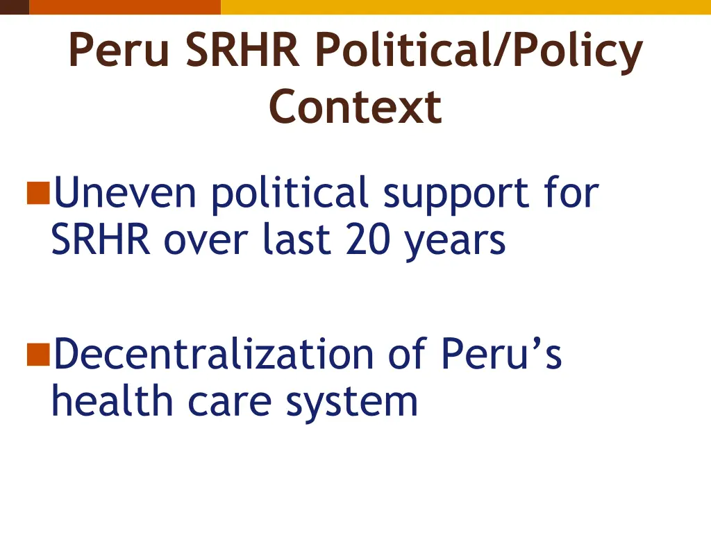 peru srhr political policy context