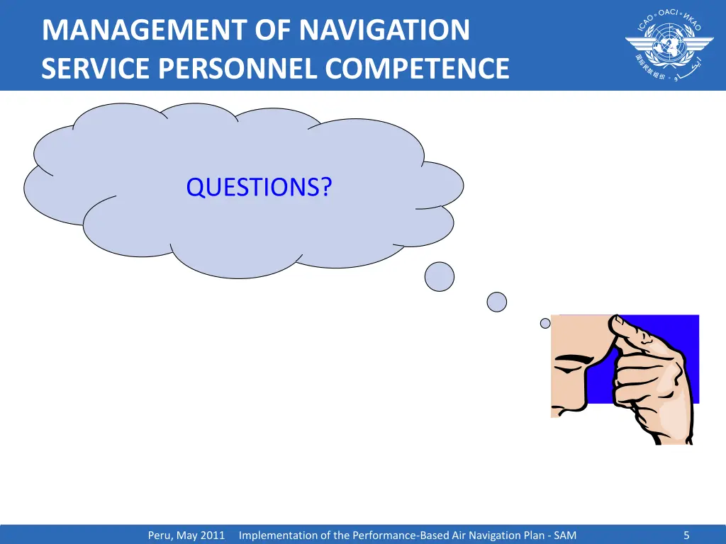 management of navigation service personnel