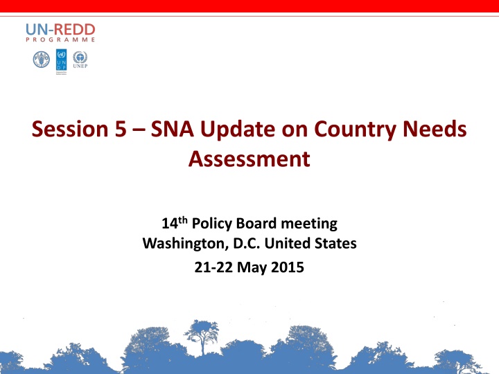 session 5 sna update on country needs assessment