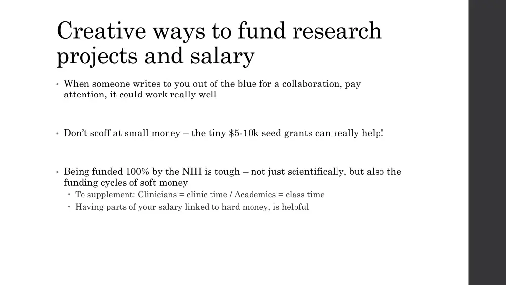 creative ways to fund research projects and salary