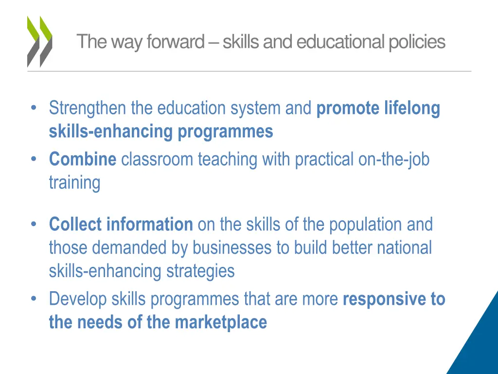 the way forward skills and educational policies