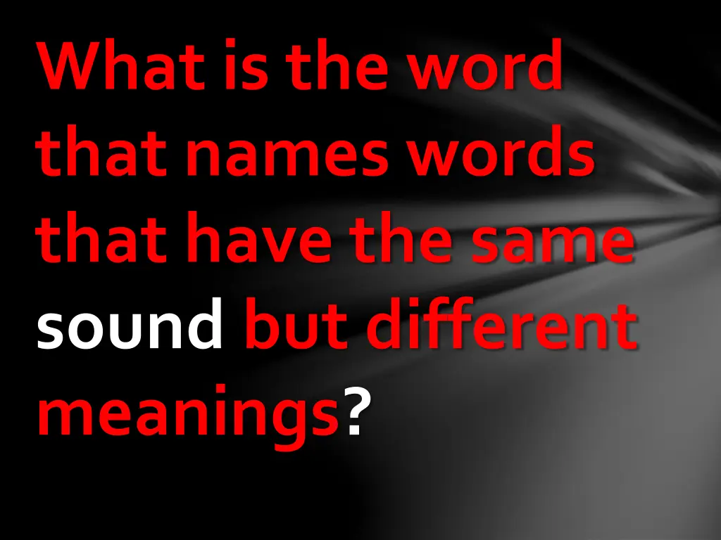 what is the word that names words that have