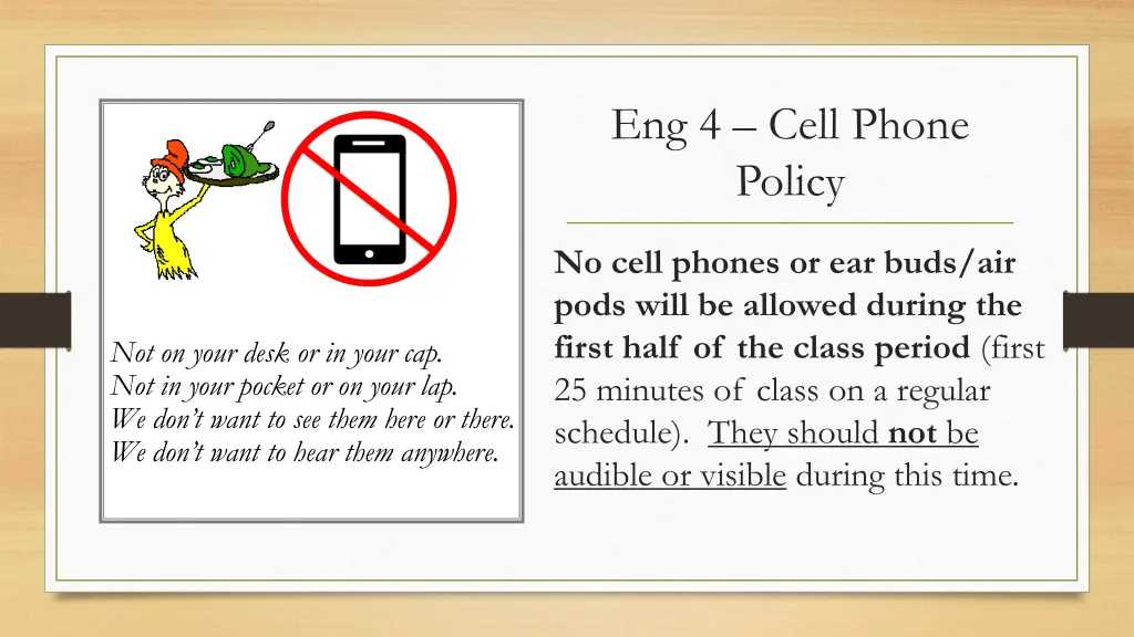 eng 4 cell phone policy