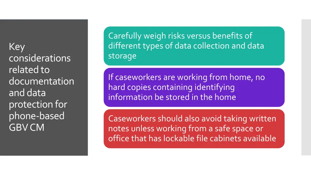 carefully weigh risks versus benefits