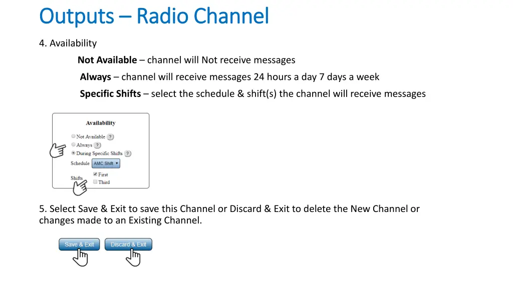 outputs outputs radio channel radio channel 1