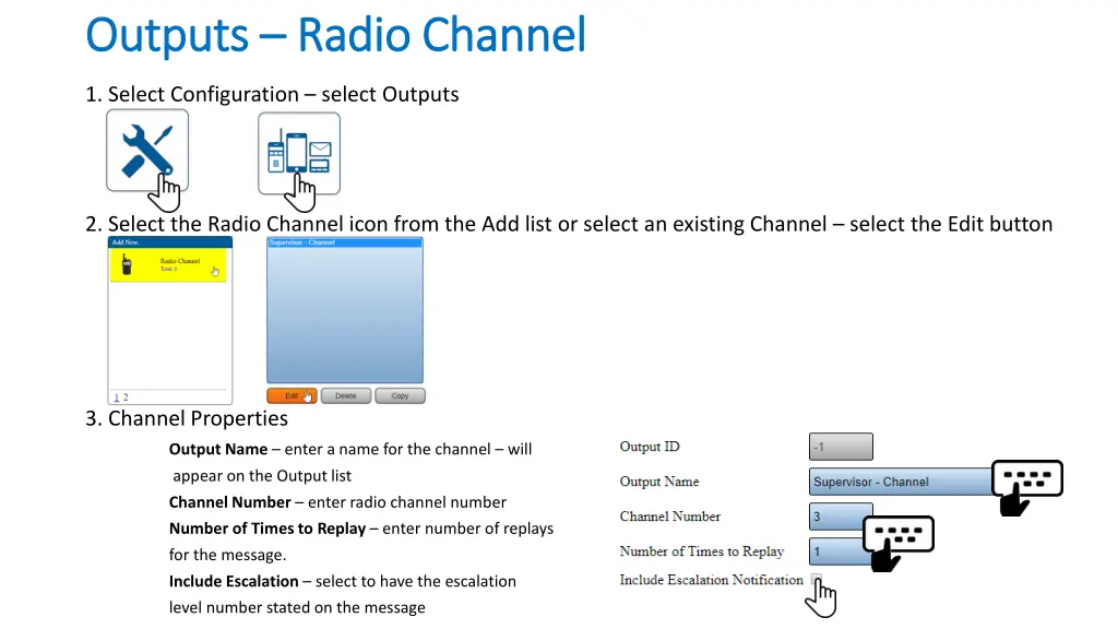 outputs outputs radio channel radio channel