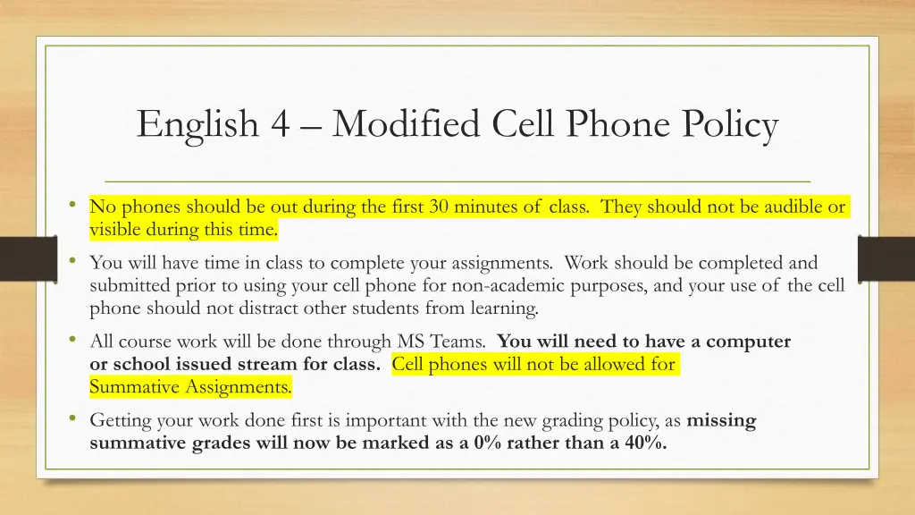 english 4 modified cell phone policy