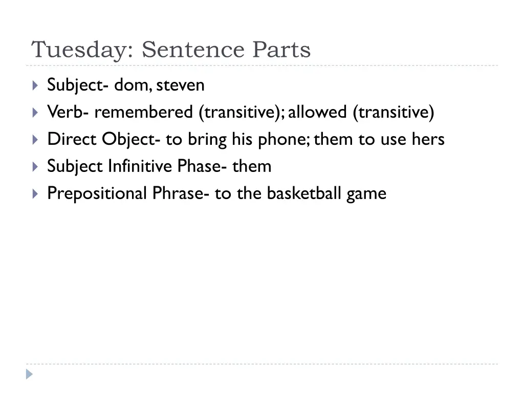 tuesday sentence parts