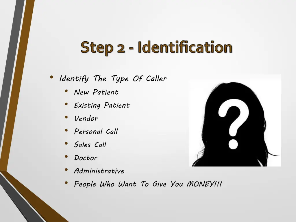 step 2 identification