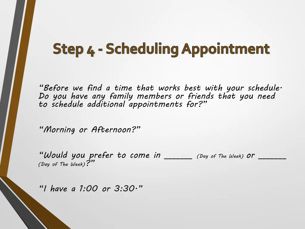 step 4 scheduling appointment