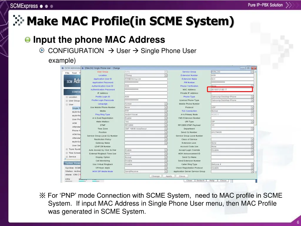 make mac profile in scme system