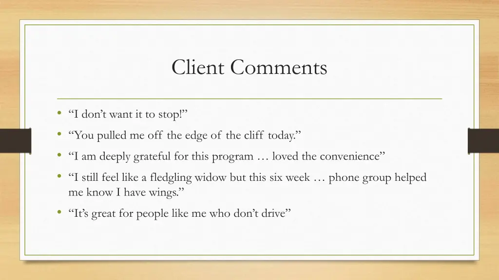 client comments