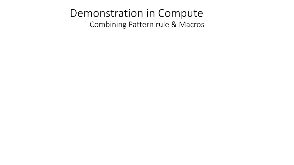 demonstration in compute combining pattern rule