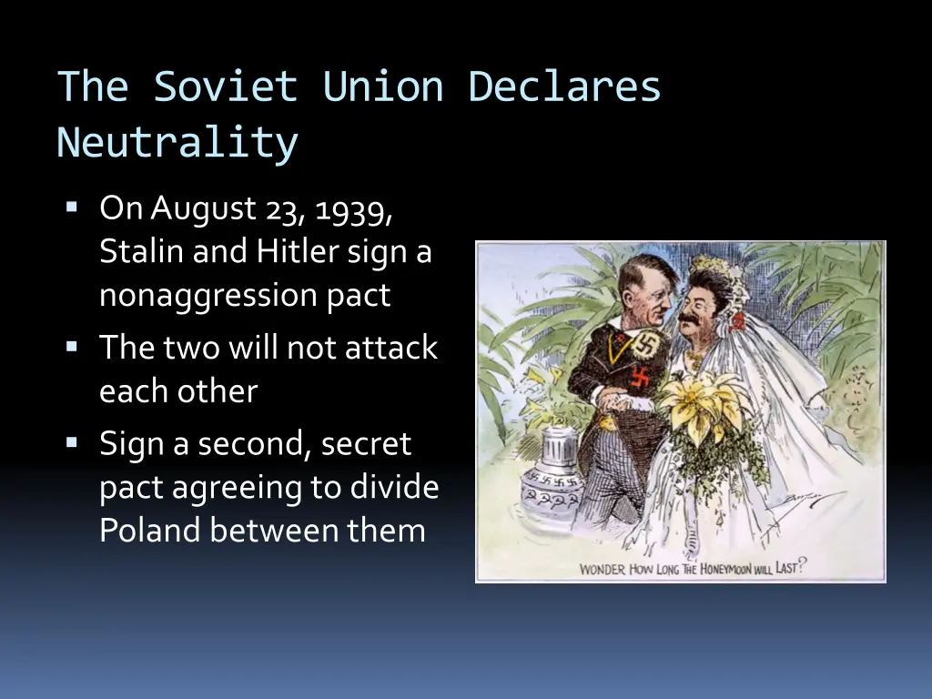 the soviet union declares neutrality