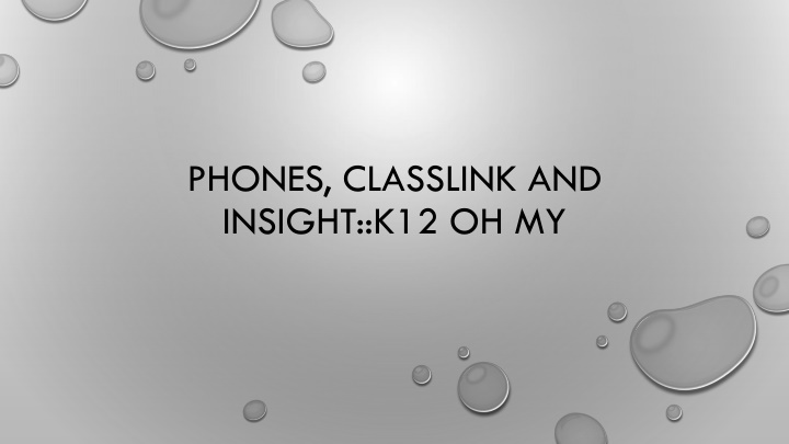 phones classlink and insight k12 oh my