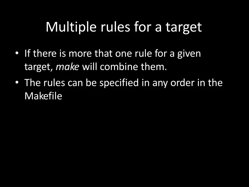 multiple rules for a target