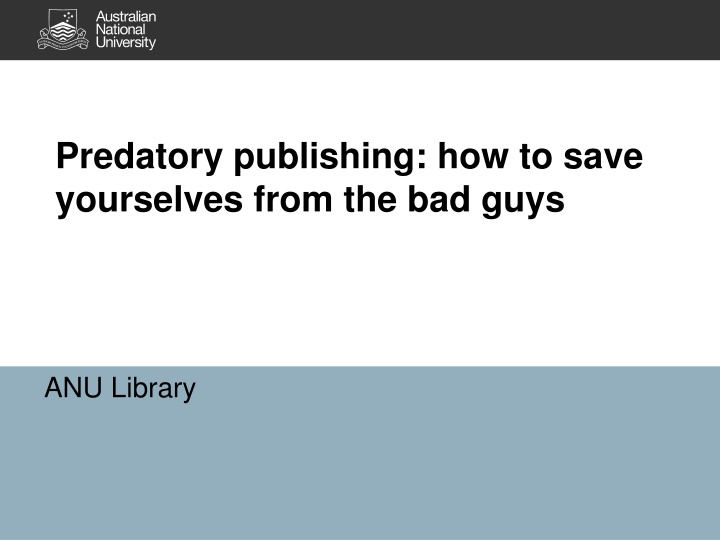 predatory publishing how to save yourselves from