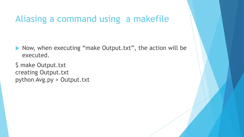 aliasing a command using a makefile 4