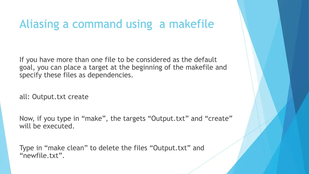 aliasing a command using a makefile 8