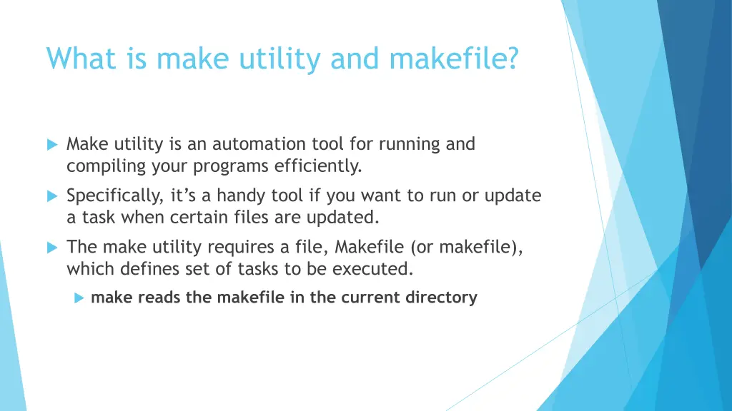 what is make utility and makefile