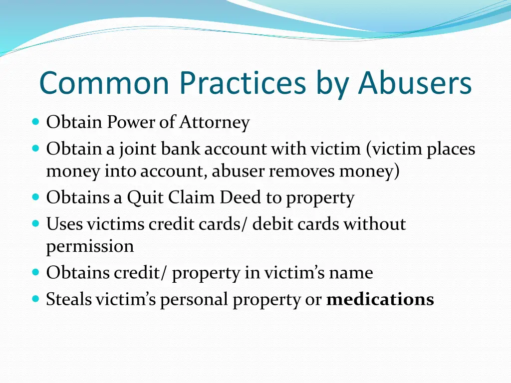 common practices by abusers