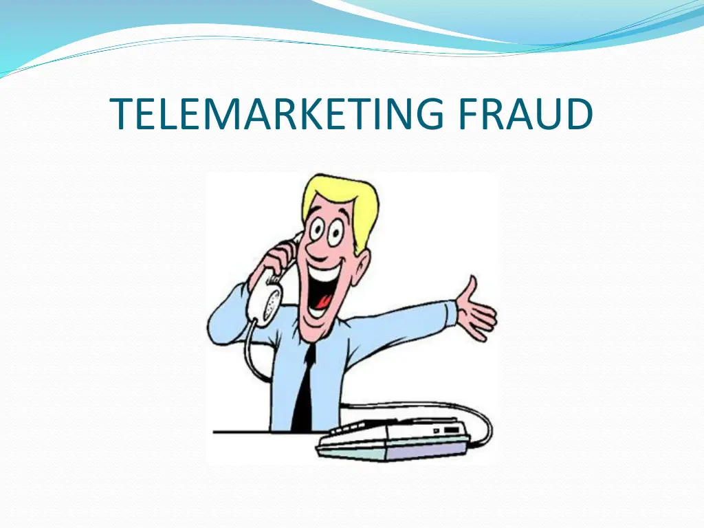 telemarketing fraud