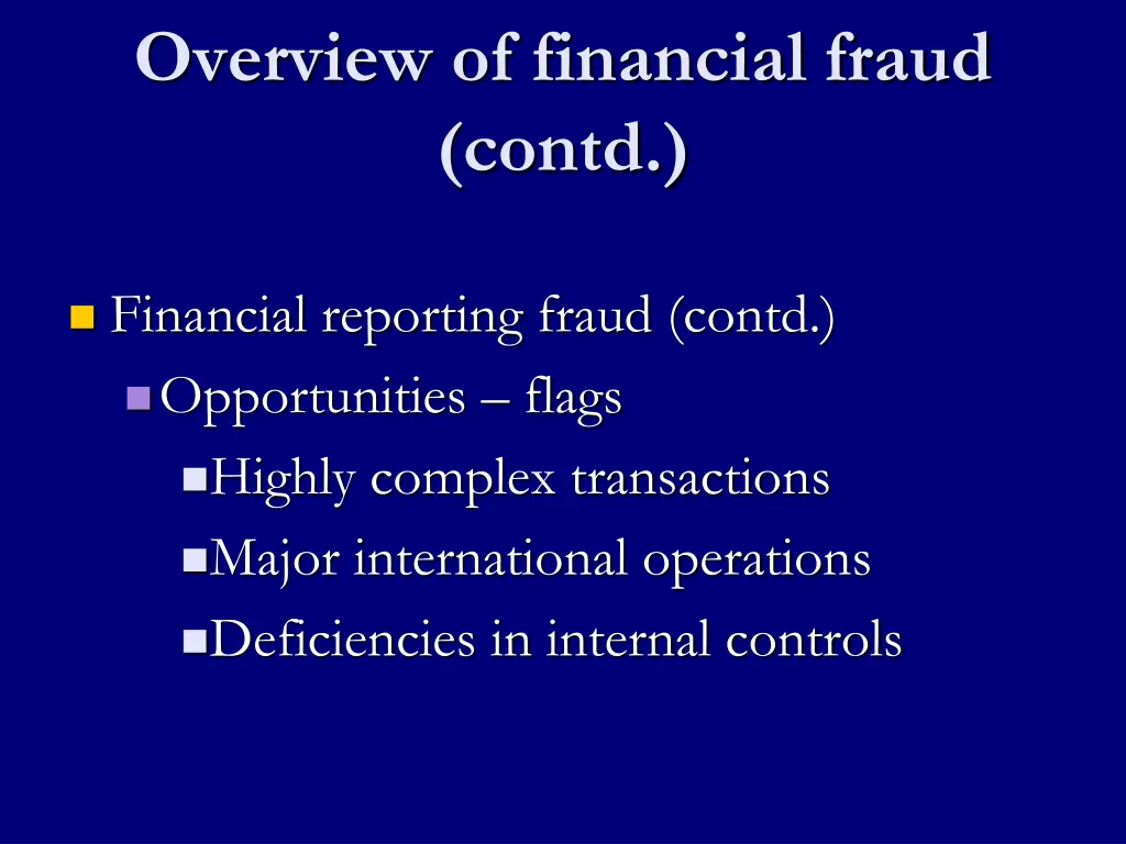 overview of financial fraud contd