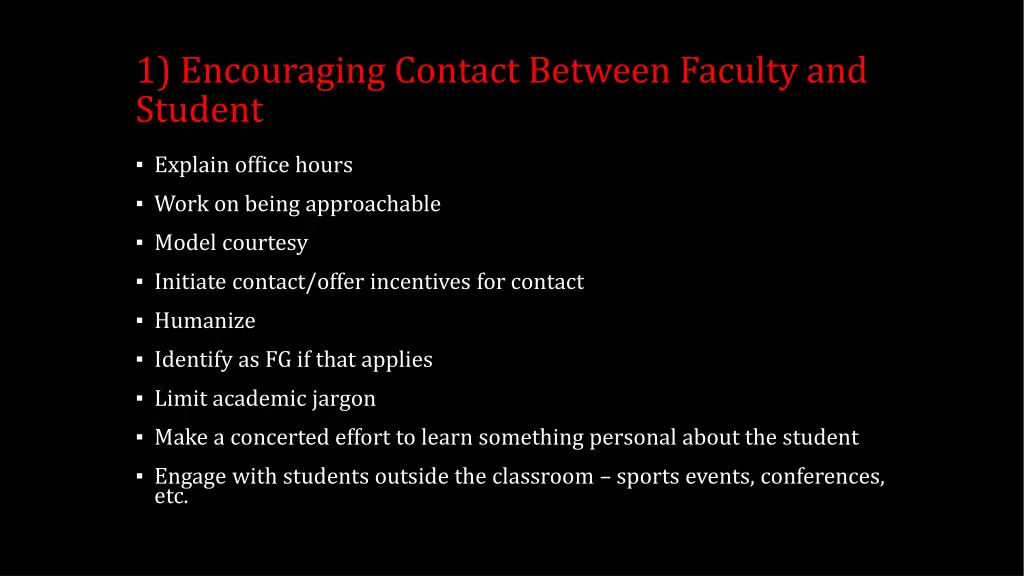 1 encouraging contact between faculty and student