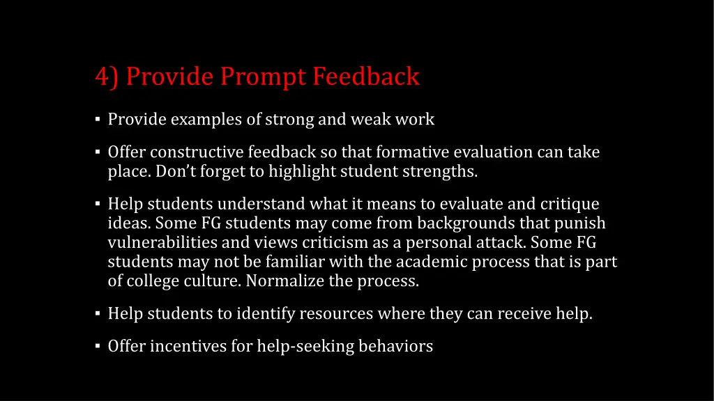 4 provide prompt feedback