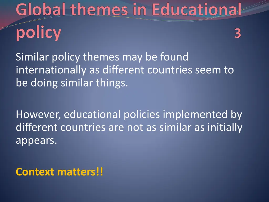 similar policy themes may be found