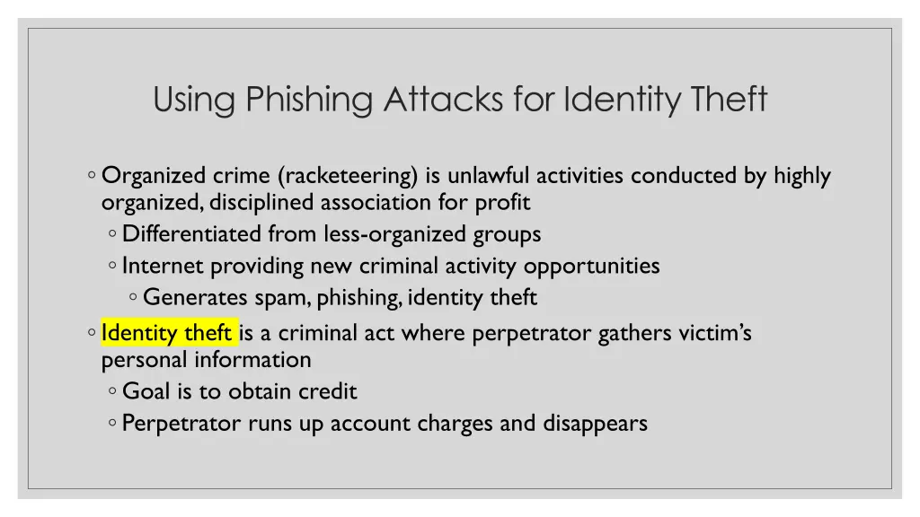 using phishing attacks for identity theft